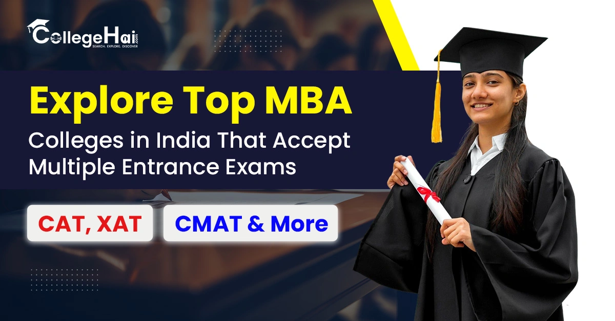 India’s MBA Colleges Accepting Multiple Entrance Exams.webp